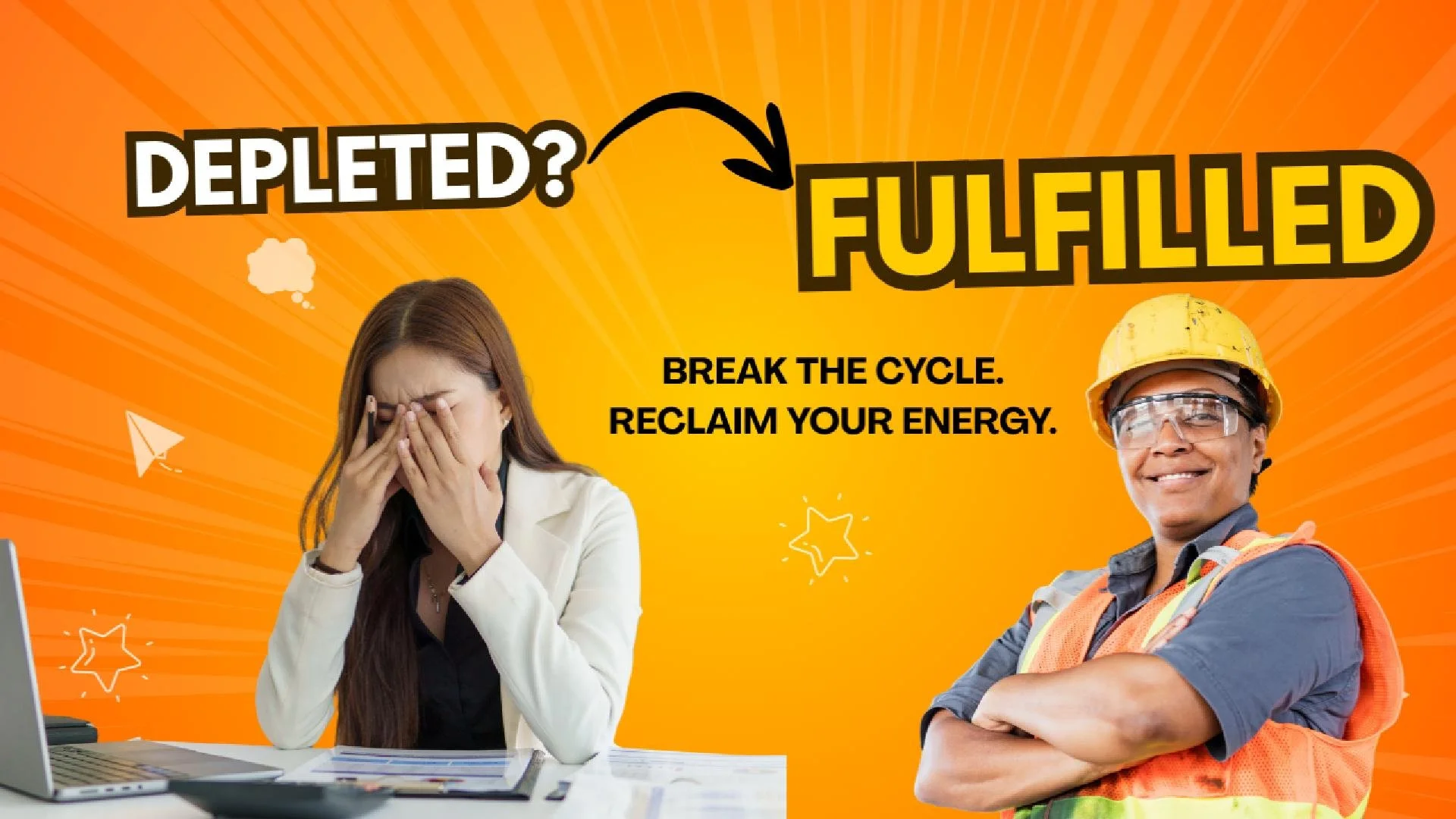 From Depletion to Fulfillment: How to Build Sustained Resolve 
