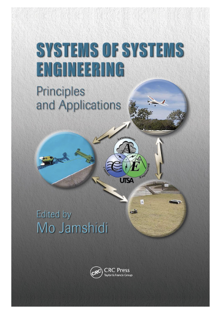 Book cover of "Systems of Systems Engineering: Principles and Applications" edited by Mo Jamshidi, published by CRC Press in 2009, including chapter by Beverly G. McCarter and Brian E. White on emergence and sociocognitive aspects in complex systems.