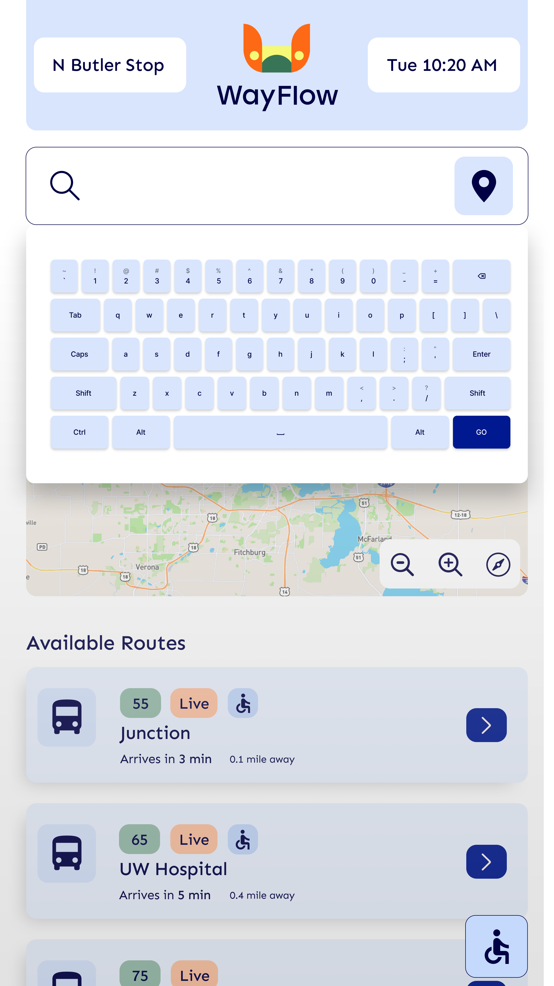 Screenshot of a transportation app called WayFlow, displaying a map, route options, and a keyboard for search. The top shows a stop named N Butler Stop and the time Tue 10:20 AM. The available routes include buses 55, 65, and 75, with details on the routes' destinations, arrival times, and accessibility.