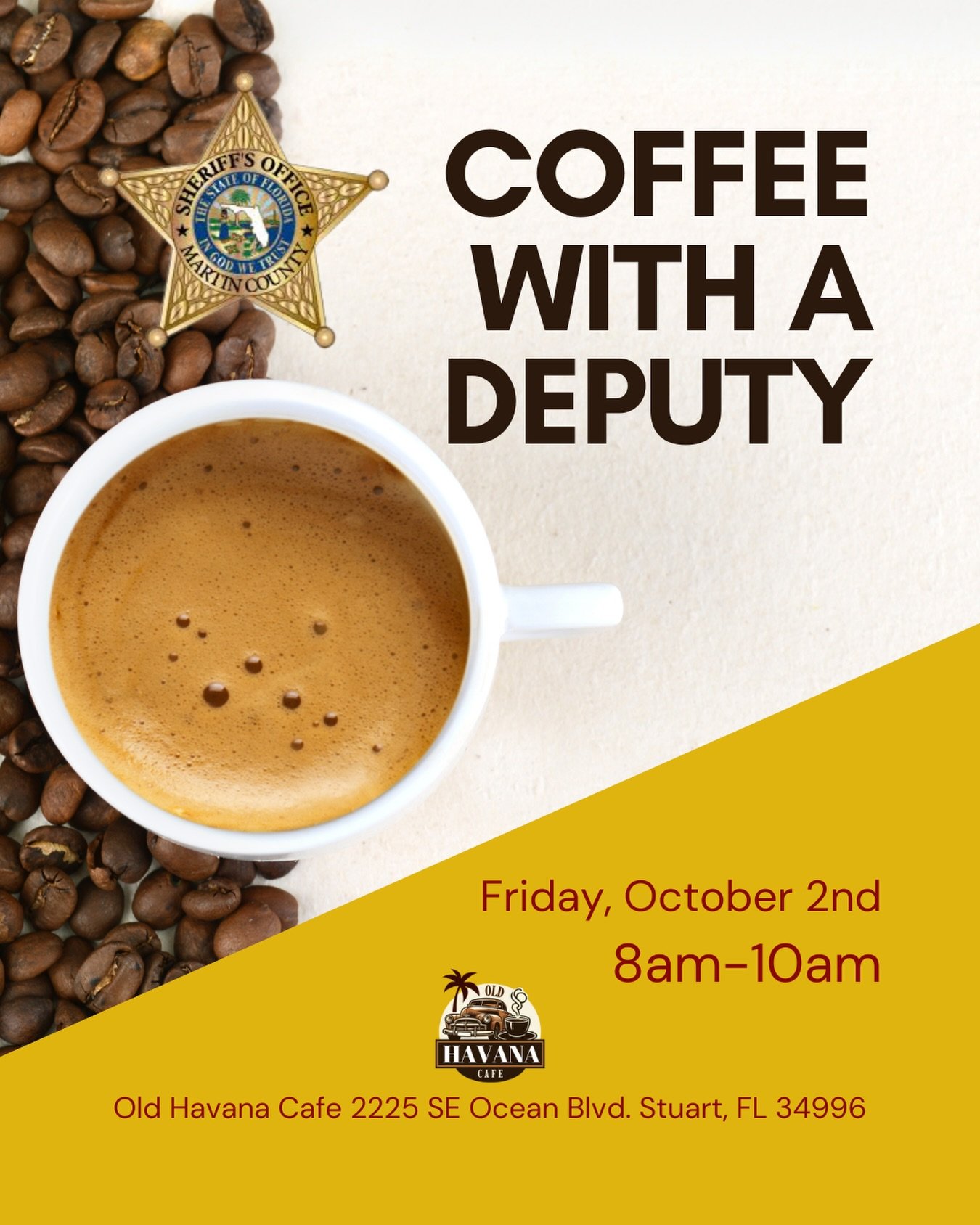 👮&zwj;♂️ Coffee with a Deputy is coming back to Old Havana Cafe!

Join us this Friday, October 2 from 8-10 AM for coffee, conversation and a chance to connect with our local deputies.

Come grab your cafecito, meet some of the people who help keep o