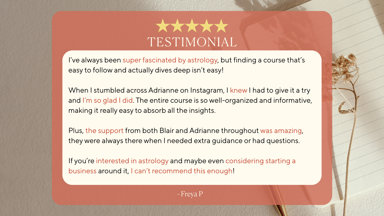 A testimonial graphic with a red background, gold stars at the top, and a white text box containing a positive review about an astrology course. The text mentions being fascinated by astrology, finding the course easy to follow, and praising the supp