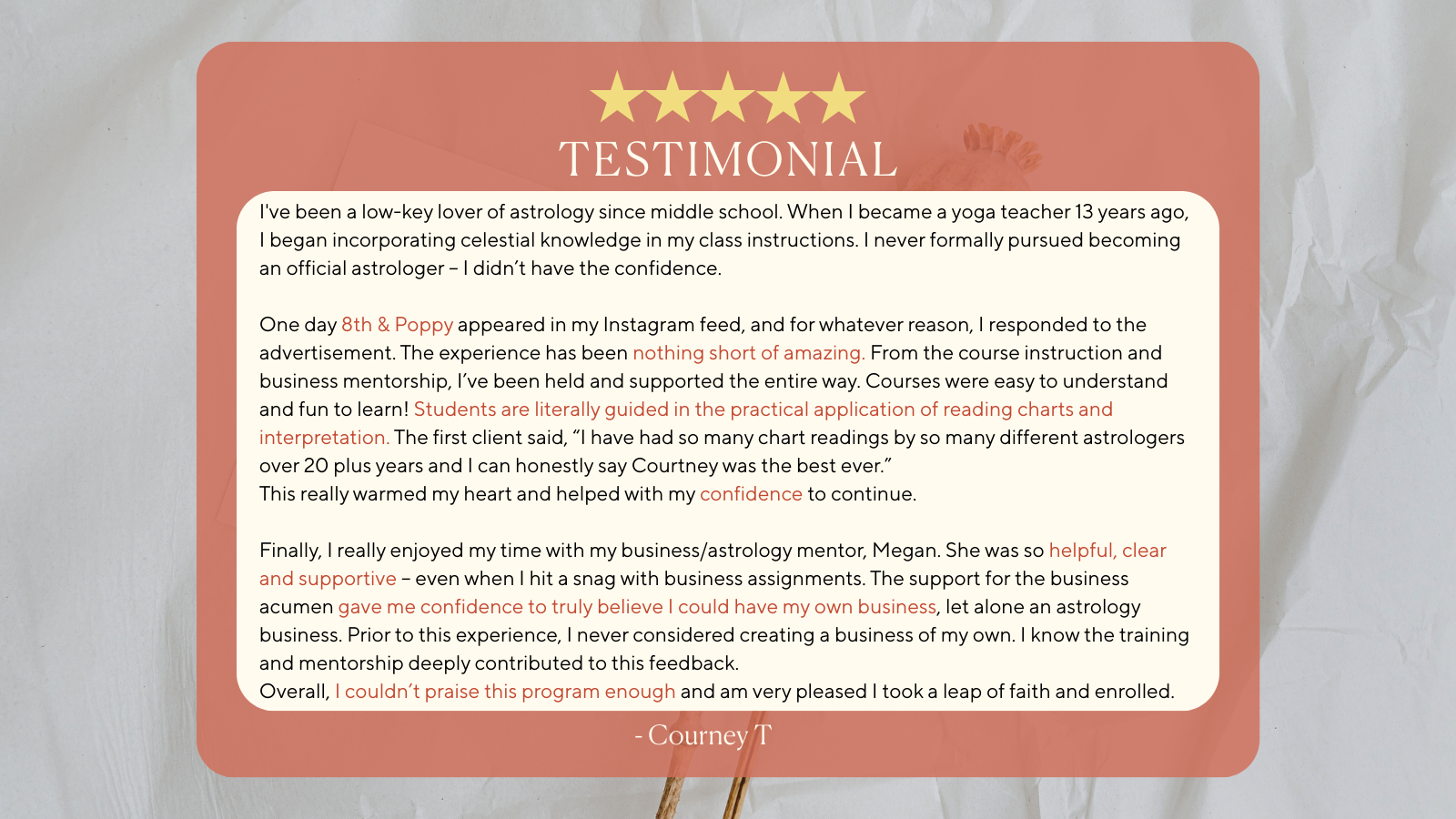 Testimonial with five gold stars above the word 'TESTIMONIAL' in large white letters. The background is a rounded rectangle in muted coral color over a crumpled paper surface with a faint flower sticking out from behind. The testimonial is written in