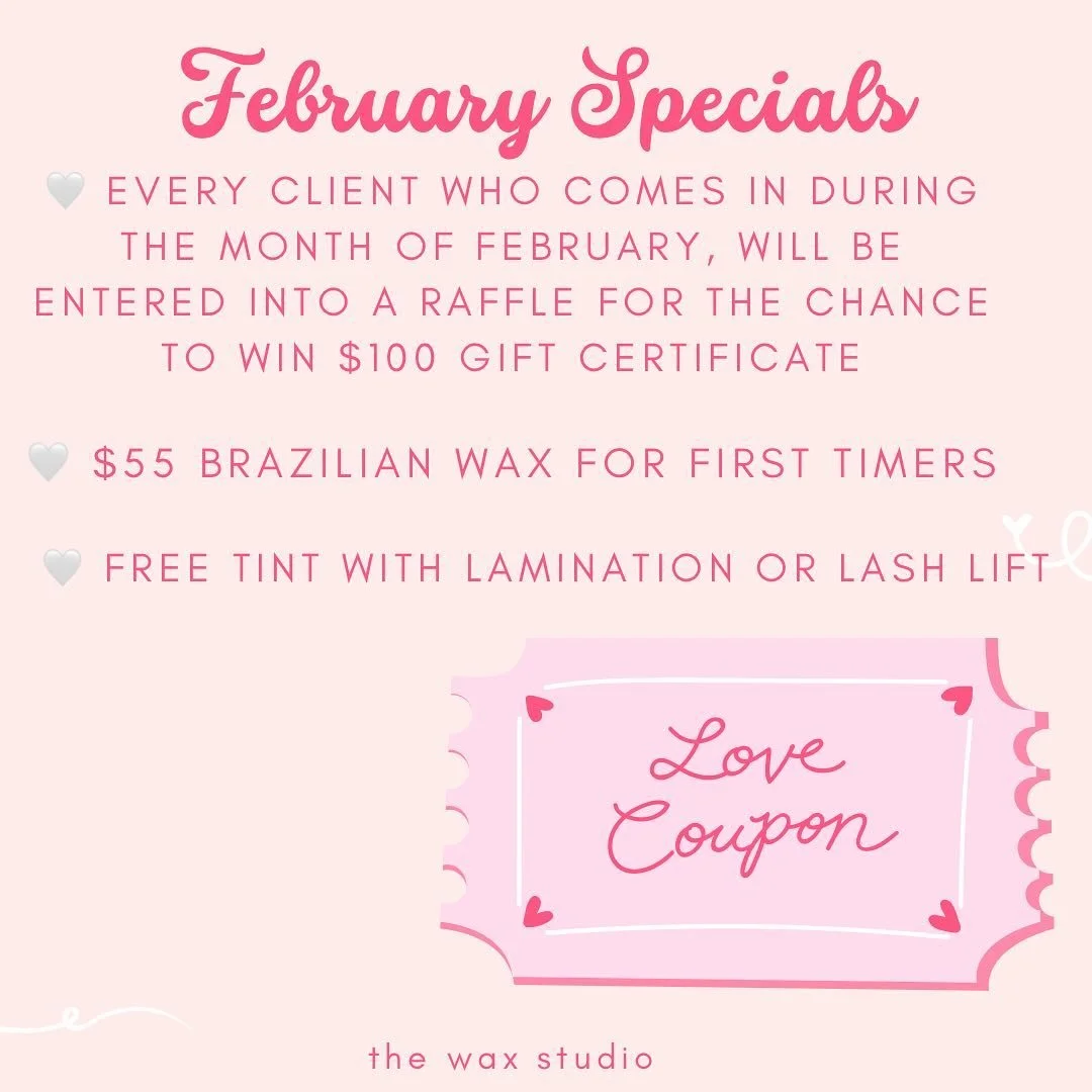 February Specials 💘💘 💘
A total of two winners will be picked for the raffle.💘💘
.
.
.
.
.

#waxaddict #brazilianwax #smoothskin #bayareawaxing #browshaping #laminationbrows #lashlift #getwaxed