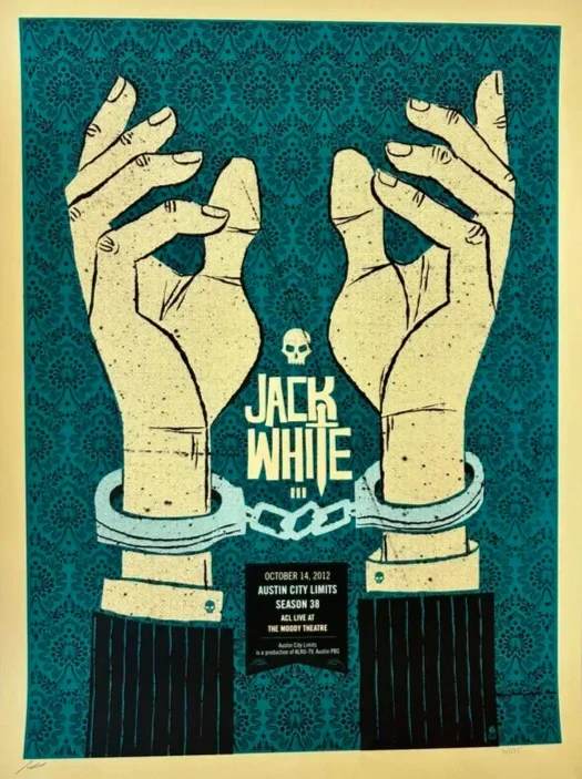Poster of Jack White's concert with illustrations of hands in handcuffs, a skull, and event details including date, October 14, 2012, and location at Austin City Limits.