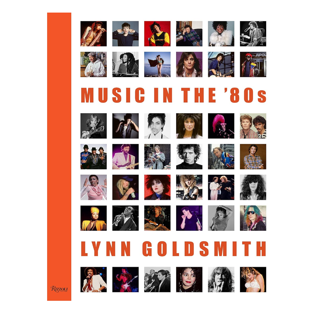 Music in the '80s by Lynn Goldsmith - Signed Edition