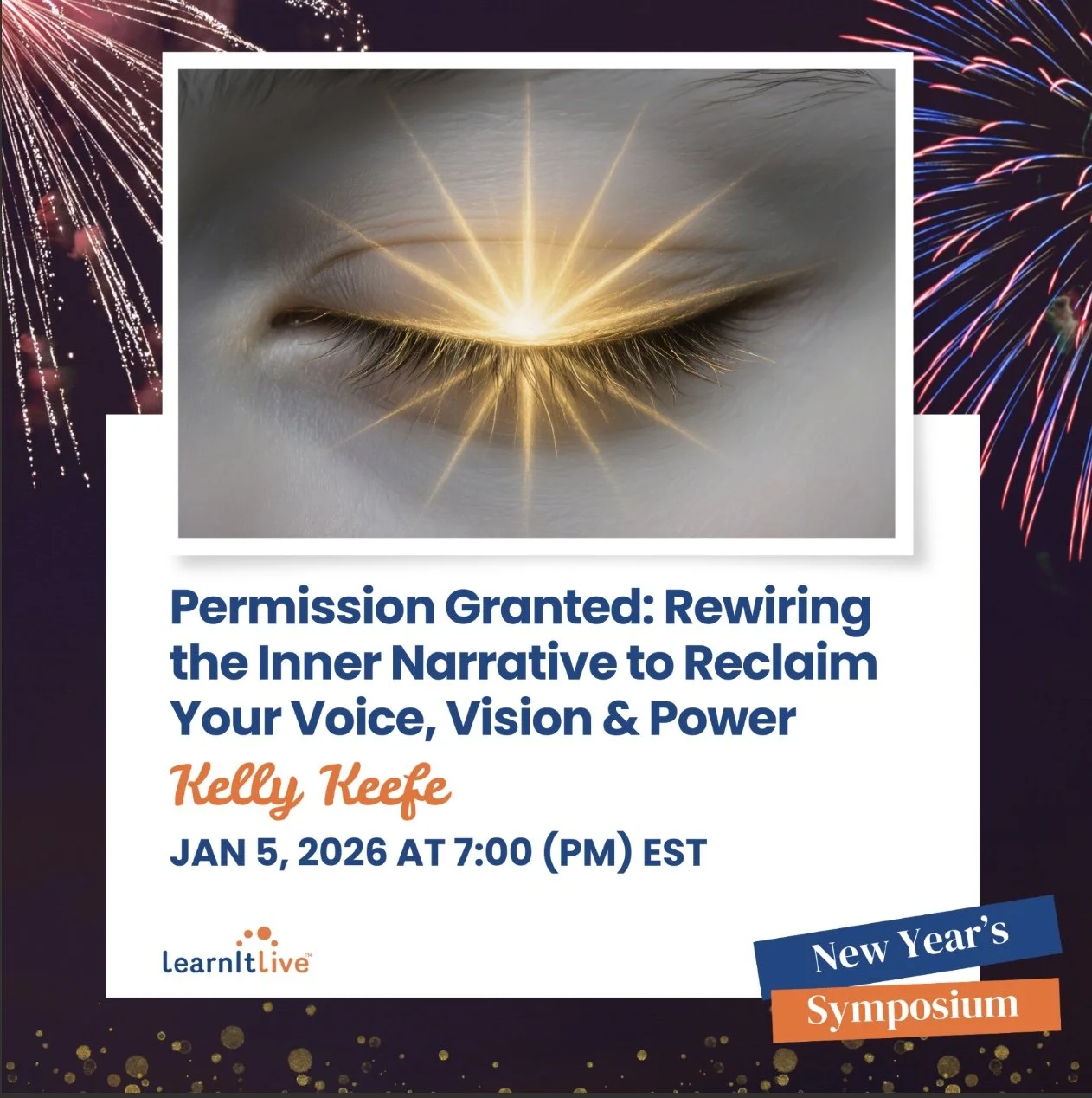 Permission Granted: Rewiring the Inner Narrative to Reclaim Your Voice, Vision &amp; Power [Online masterclass]