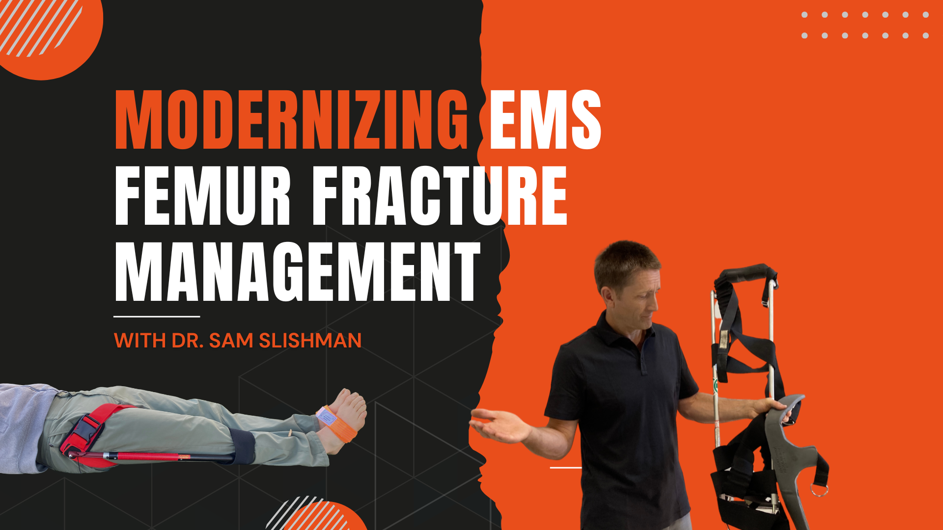 Dr. Sam Slishman holding a Hare traction splint, questioning its use; Slishman Traction Splint Gen2 shown at left