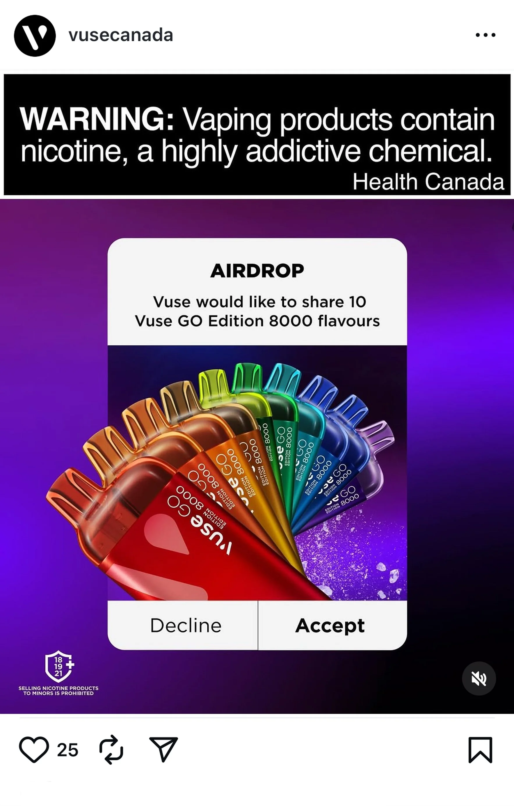 A digital advertisement for Vuse GO Edition vapes, featuring a rainbow-colored display of vape pods with the words 'Vuse would like to share 10 Vuse GO Edition 8000 flavours'. The ad includes buttons to 'Decline' and 'Accept', and a warning label about nicotine being a highly addictive chemical from Health Canada.