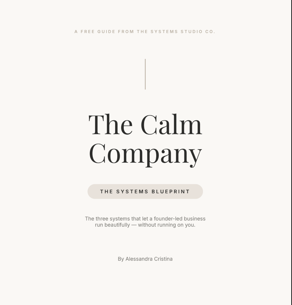 The Calm Systems Blueprint
