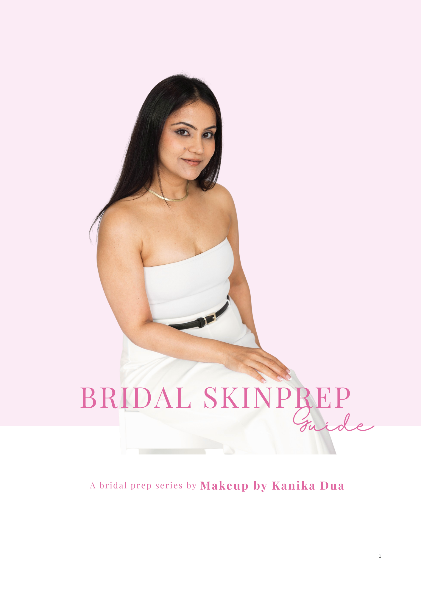 The Bridal Skin Prep Blueprint