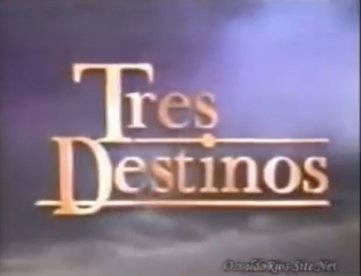 Tres_Destinos WIKI POSTER.jpeg