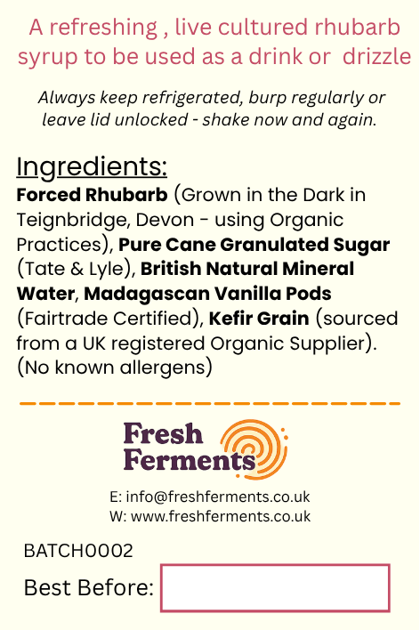 Rhubard & Vanilla Kefir Syrup - back label - Ingredients.