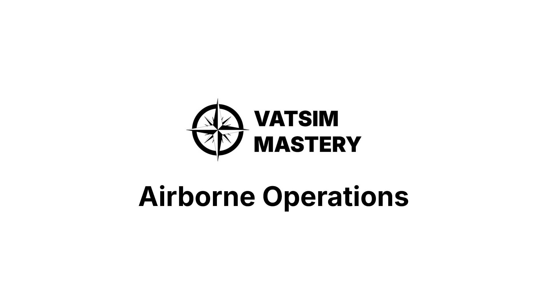 Logo with a compass symbol and the text 'Vatsim Mastery' above the phrase 'Airborne Operations' in black on a white background.