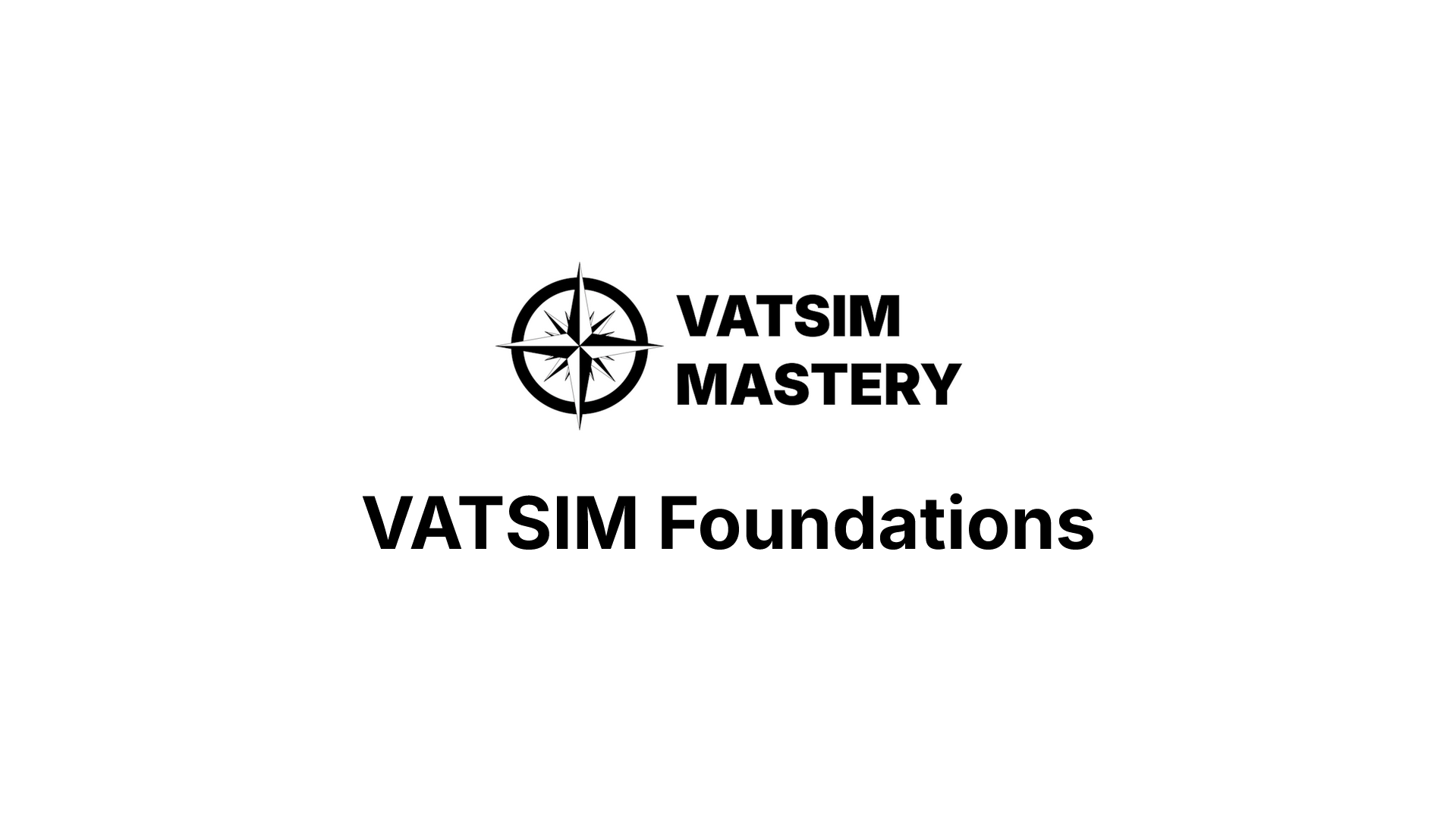 Logo for VATSIM Mastery with a compass rose symbol and text for VATSIM Foundations.