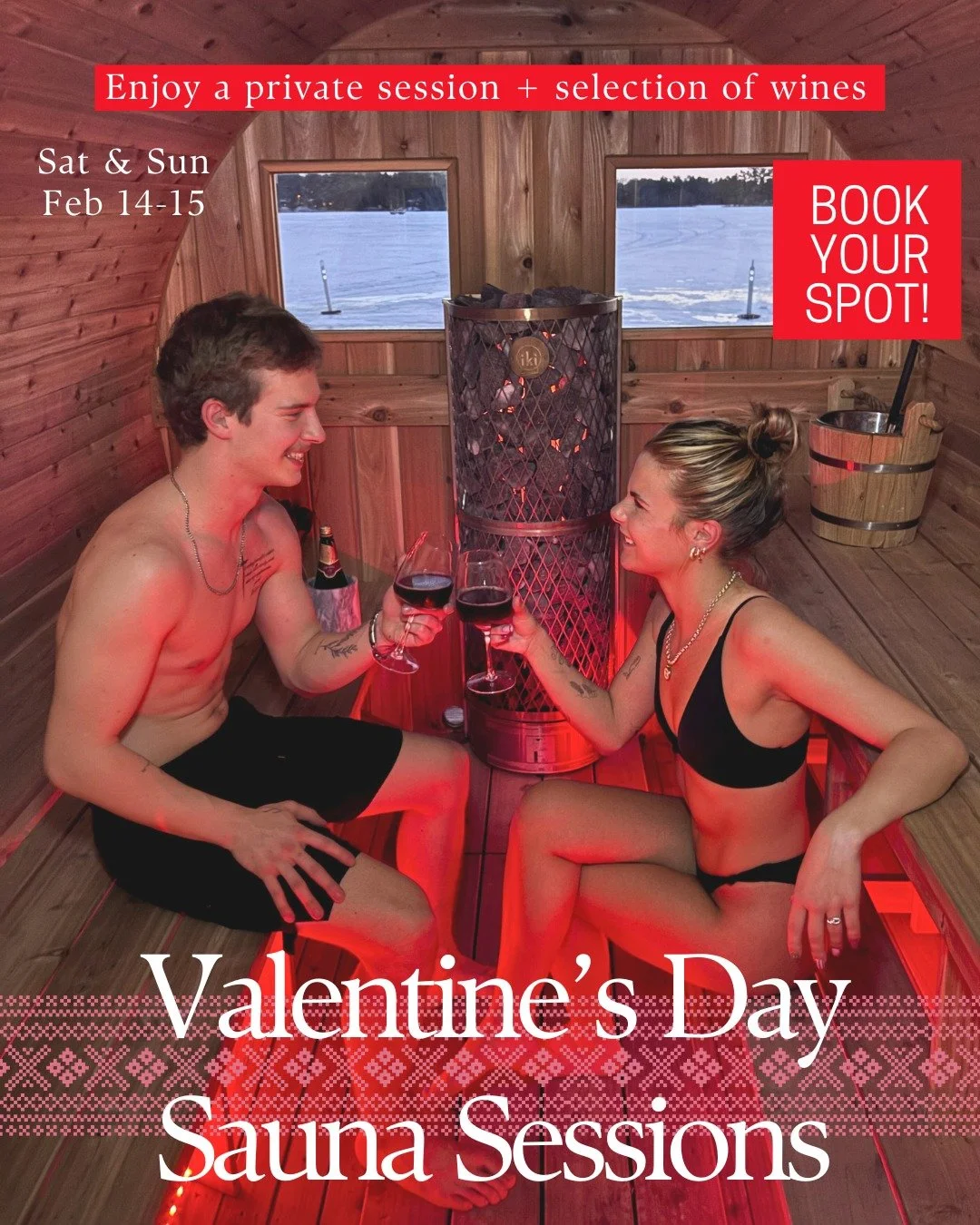 Private sauna sessions with your special someone this Valentine's Day Weekend.
 
Option to choose white, red, or sparking wine from the ICC menu. We will have your selection waiting for you so you can enjoy a bottle or two glasses in the sauna!

45 M