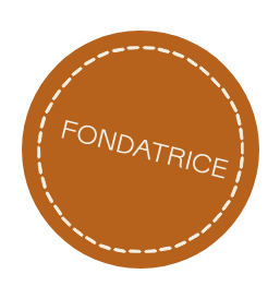 Cercle marron avec le mot 'FONDATRICE' écrit à l'intérieur.