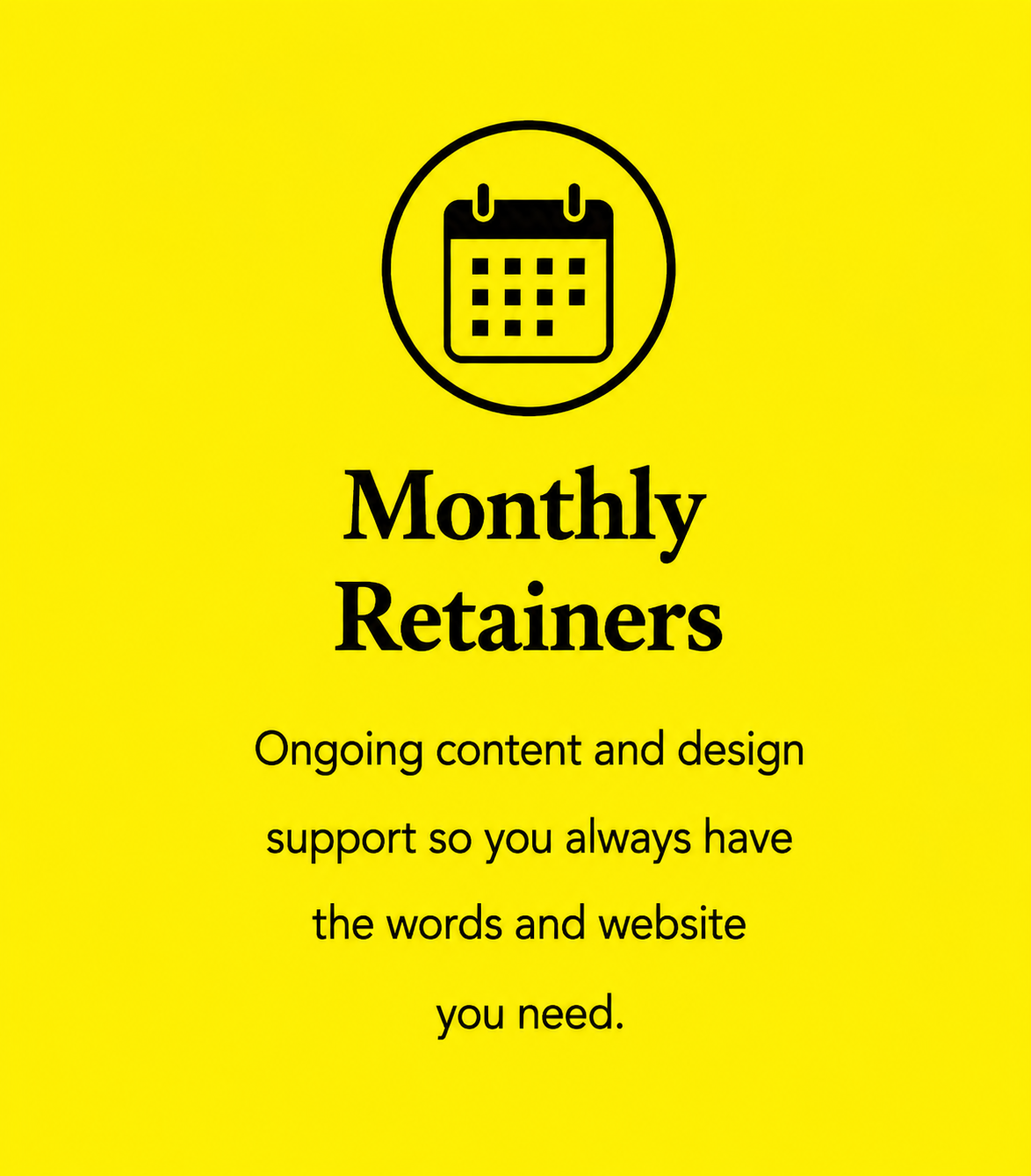 📆 Monthly Retainers