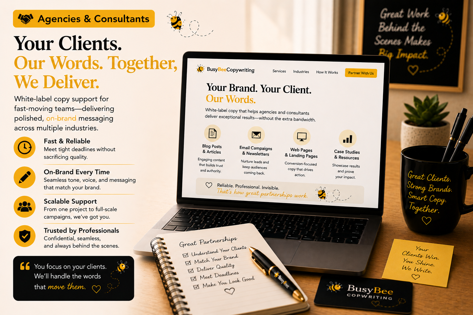 🤝 Agencies & Consultants
White-label copy support for fast-moving teams. Delivering polished, on-brand messaging across multiple industries.
