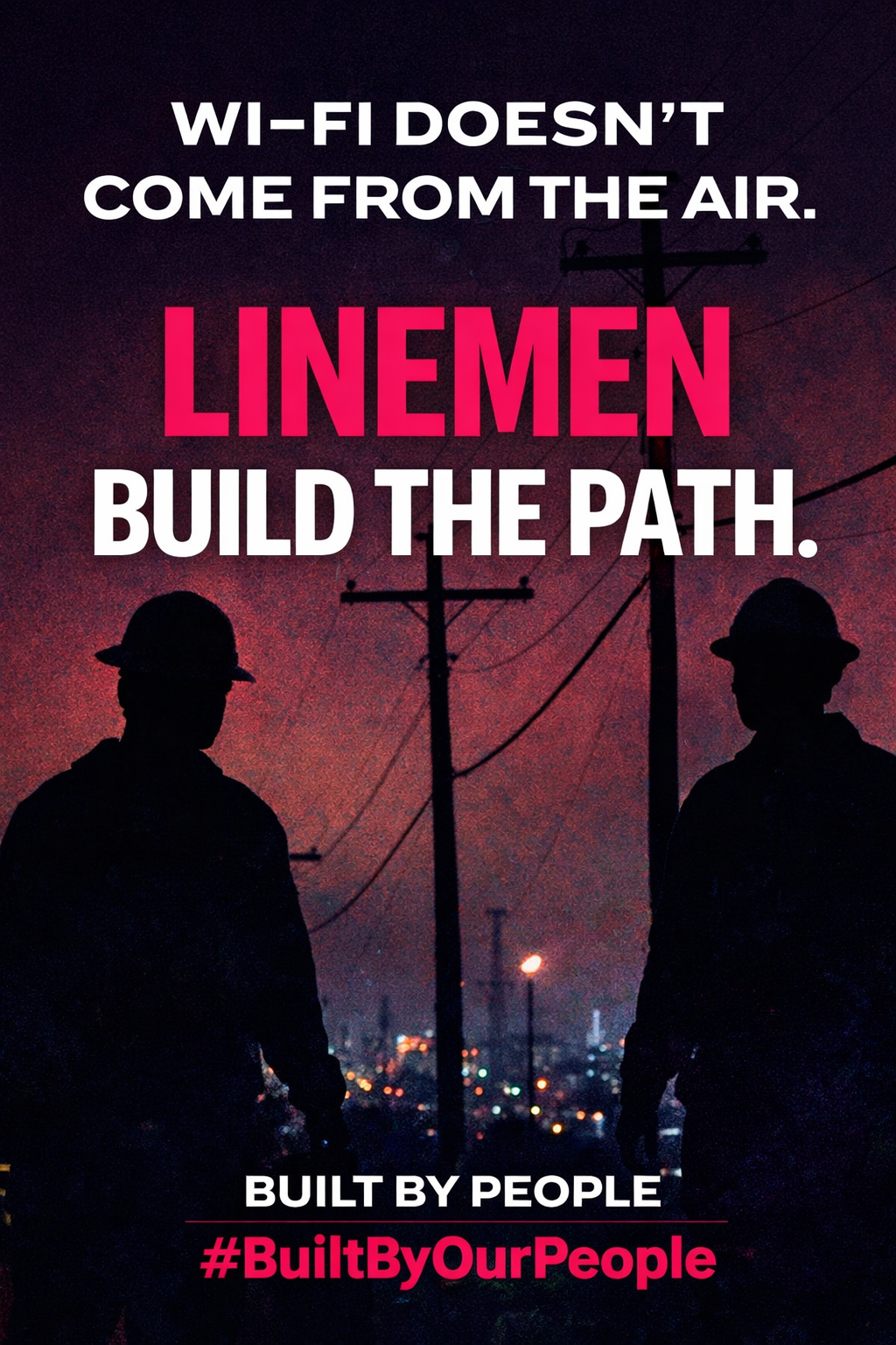 Silhouettes of two linemen wearing hard hats against a sunset sky with power lines and poles, with text stating