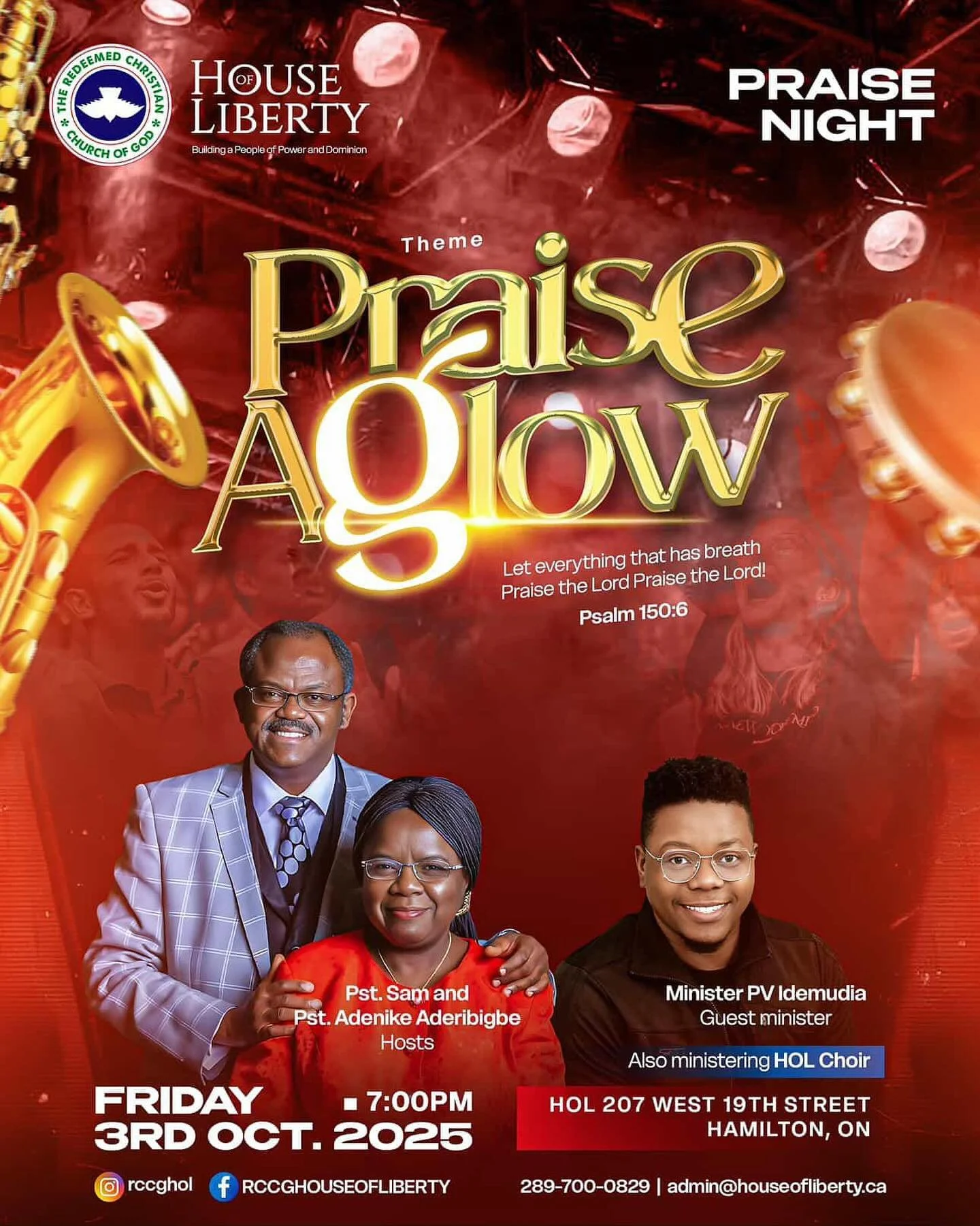 Join us on Friday, October 3 at 7PM for Praise Aglow, featuring P.V. Idemudia and House of Liberty voices. Your heart will be set on fire with adoration and praise for our Saviour! You don&rsquo;t want to miss it!