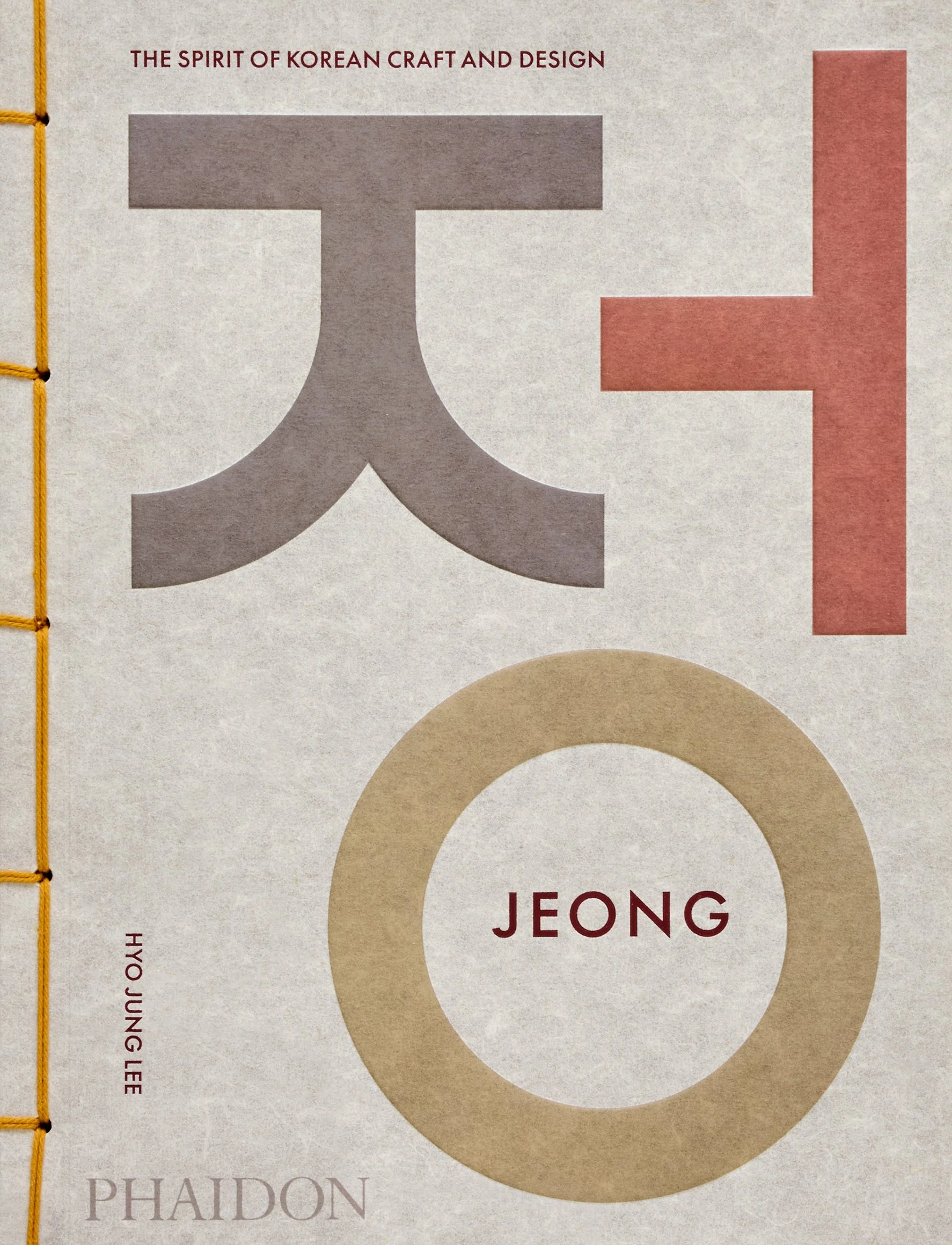 Jeong - The Spirit of Korea Craft and Design
