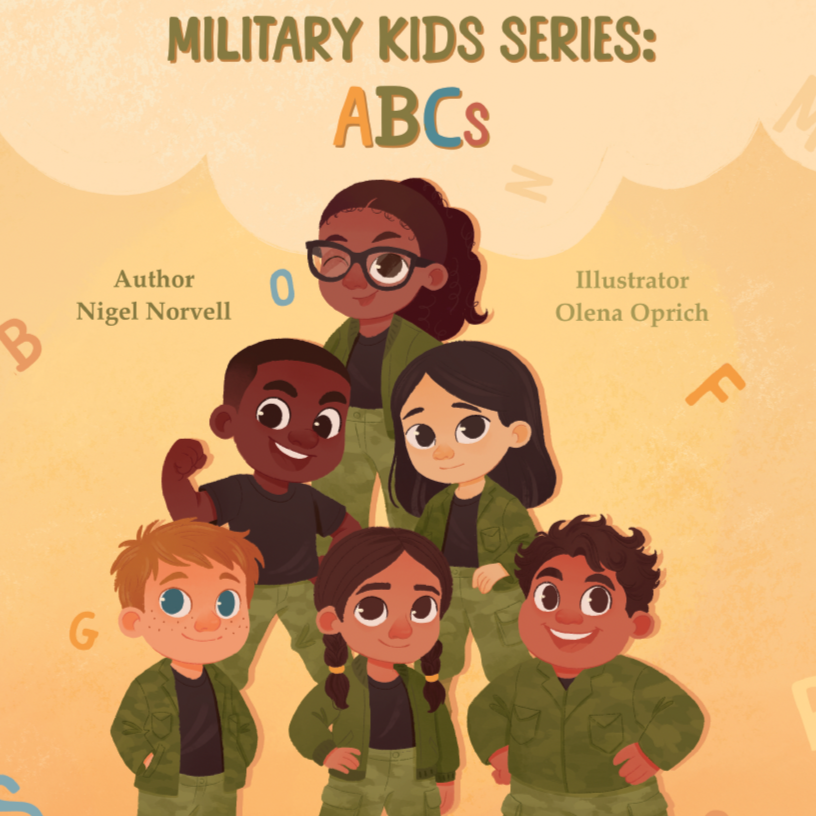 Cover of a children's book titled "Military Kids Series: ABCs" featuring six diverse children in military uniform posing confidently, with floating colorful alphabet letters around them and a light orange background.