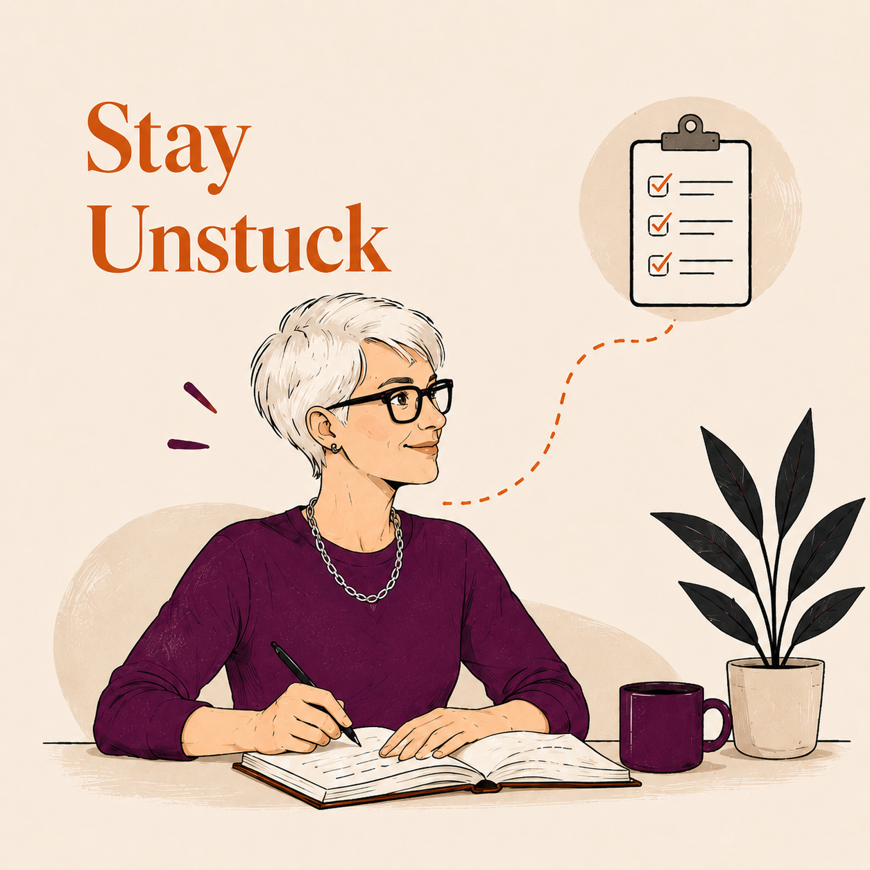 Stay Unstuck