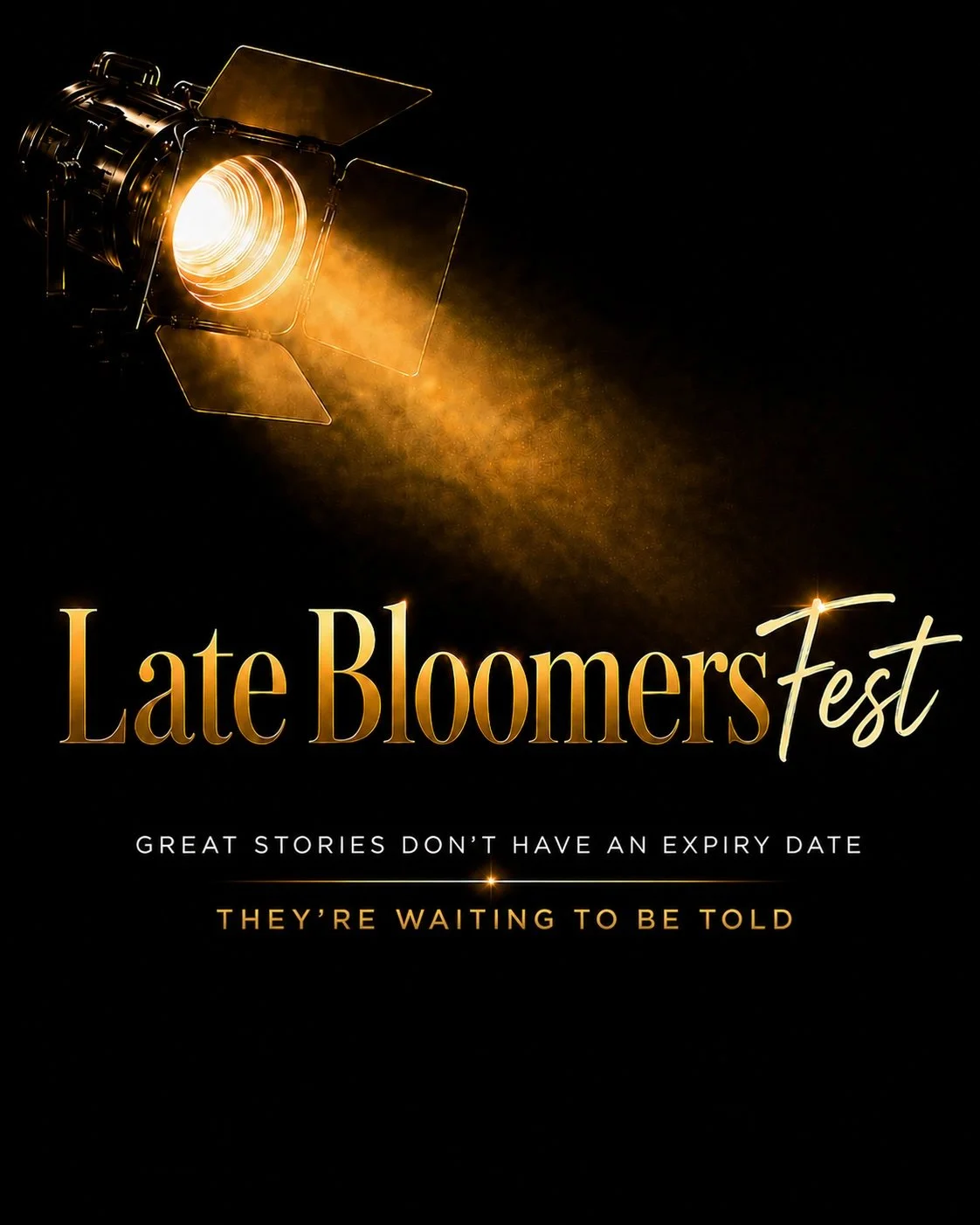 Late Bloomers Fest Application