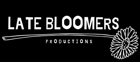 Late Bloomers Productions