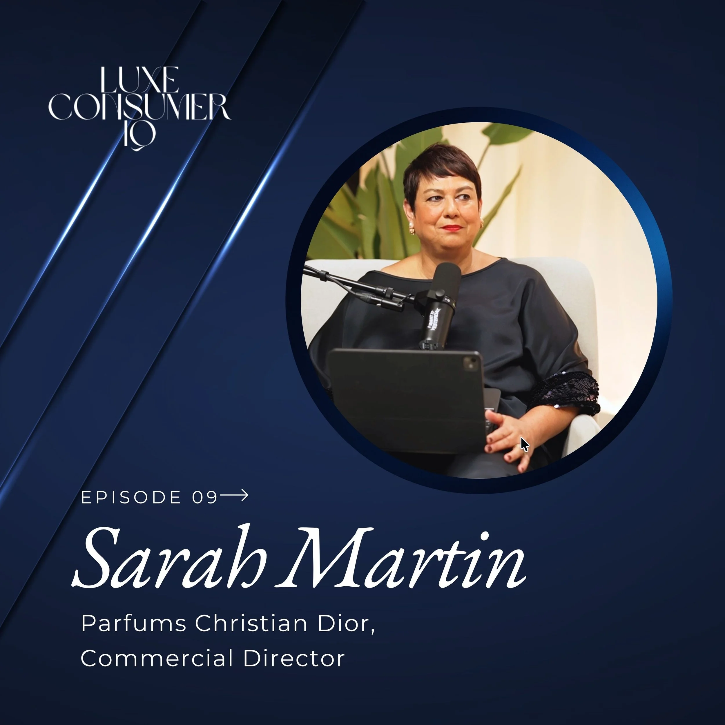 Episode 09: Inside Luxury Beauty: Retail Excellence