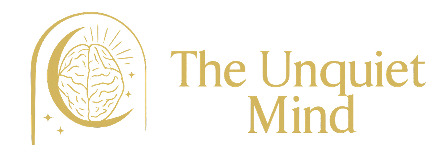 The Unquiet Mind