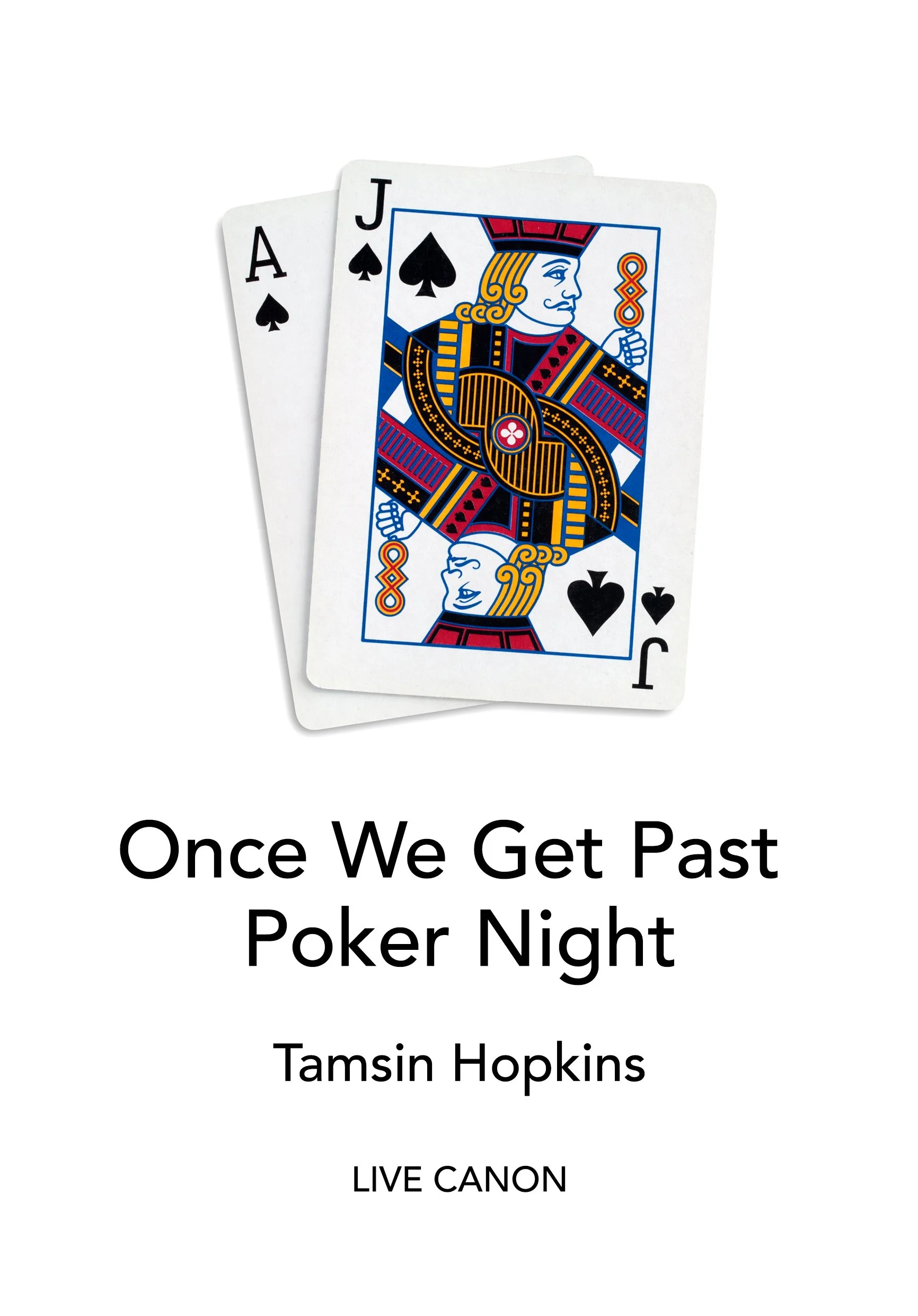 Book cover titled 'Once We Get Past Poker Night' by Tamsin Hopkins, with an image of Poker playing cards (Ace and Jack of Spades) on a white background.