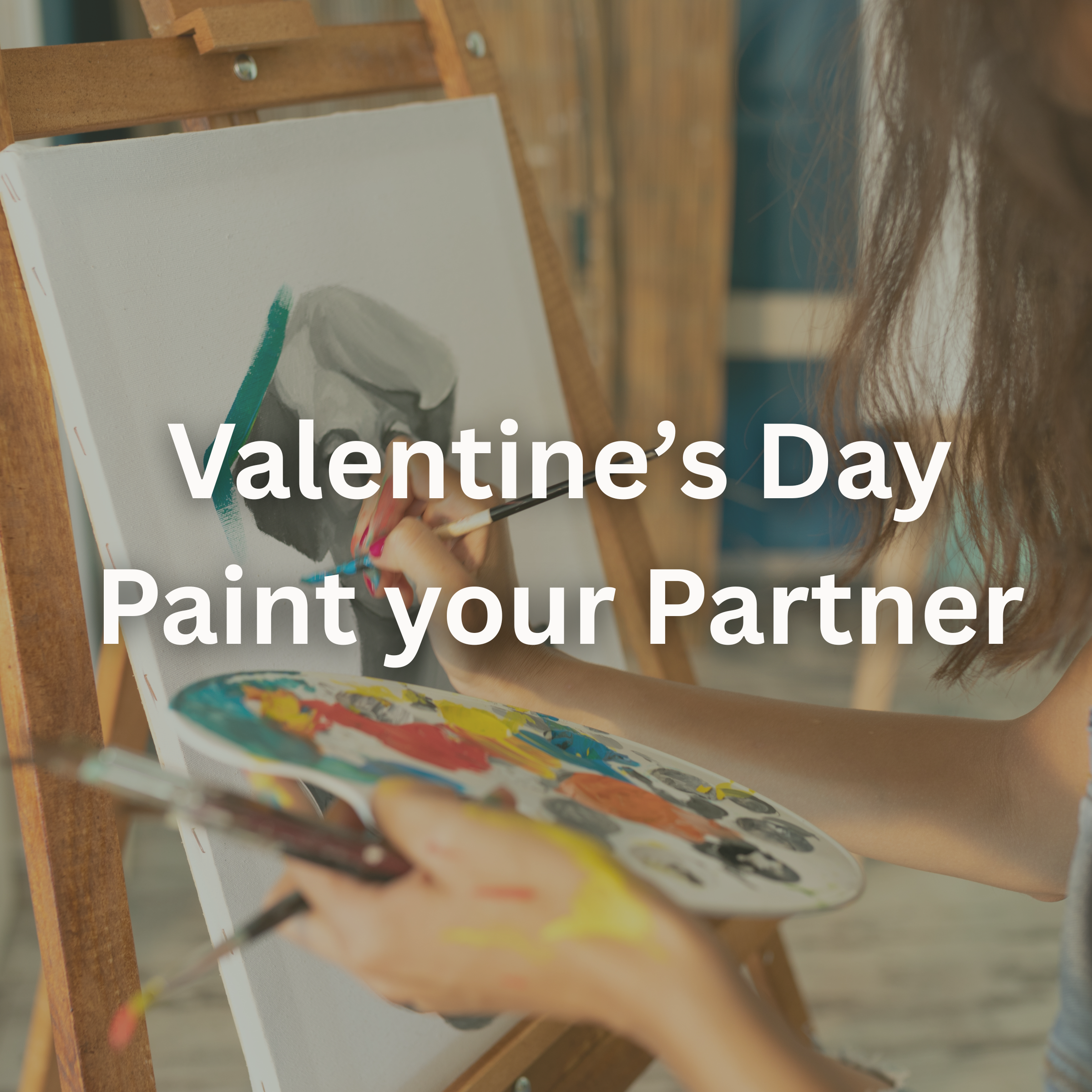 Paint Your Partner-Valentine’s Day