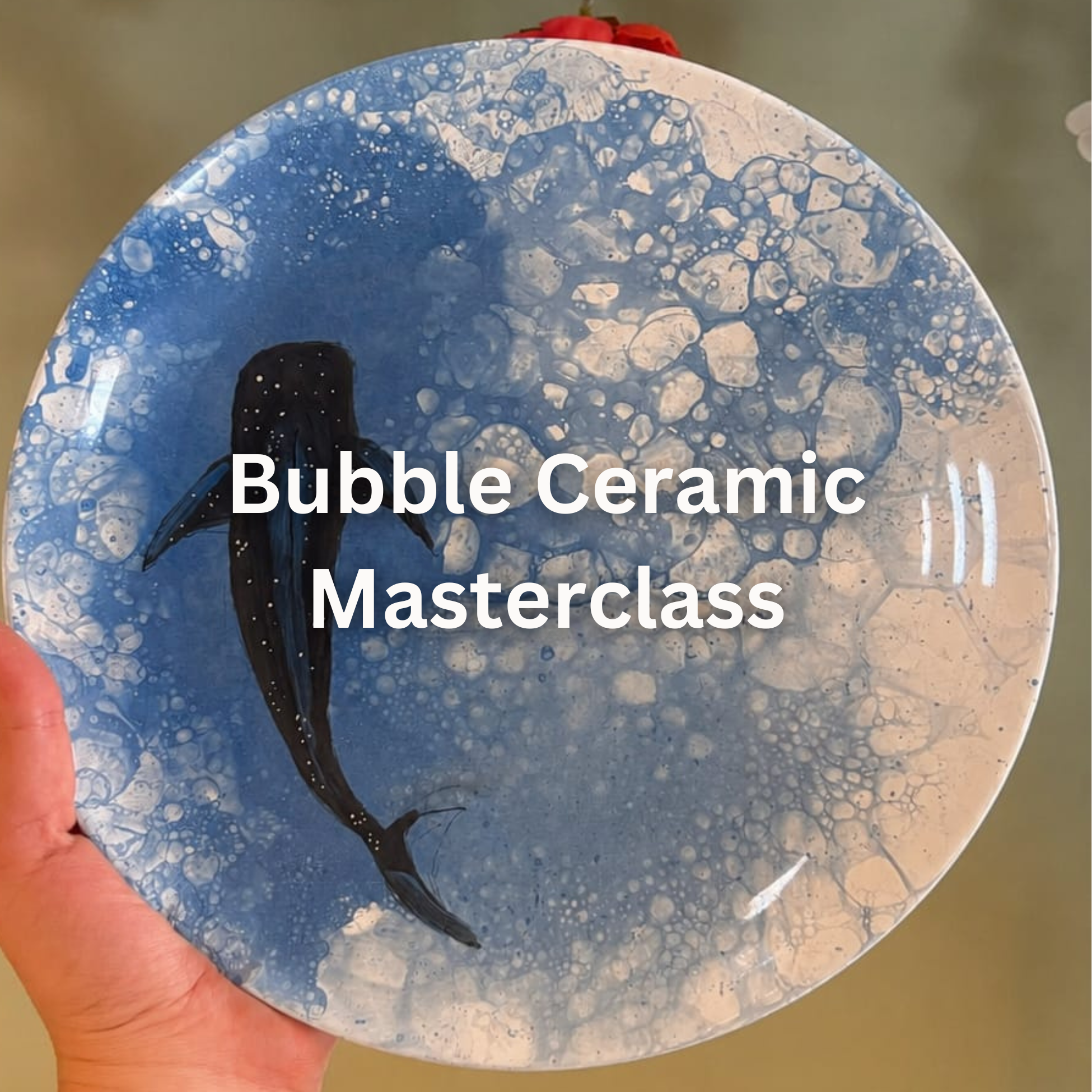 Ceramic Bubble Painting Masterclass 
