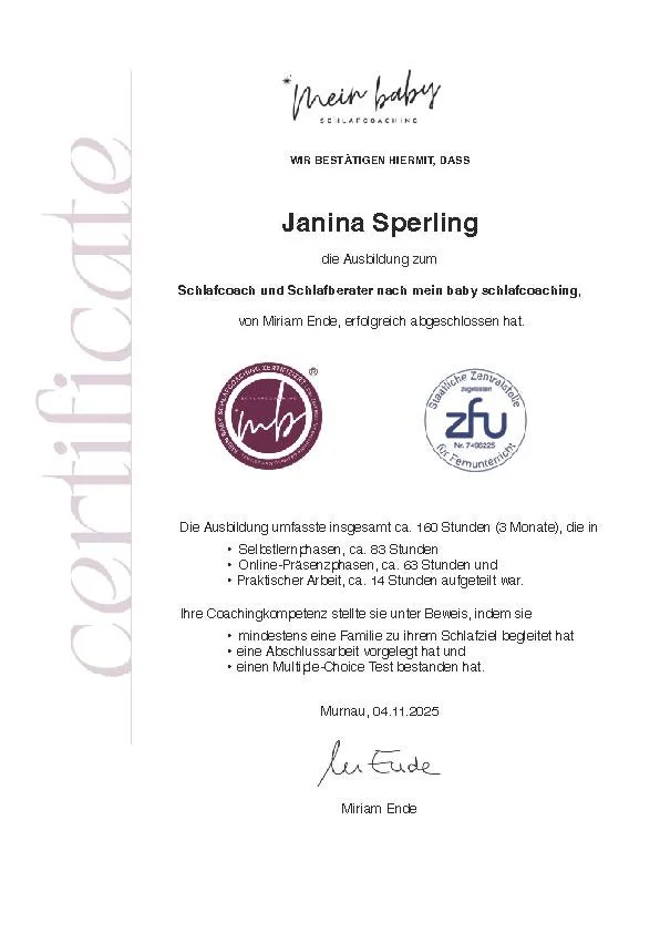 Urkunde für die Ausbildung zur Schlafcoach und Schlafberaterin für Janina Sperling, unterschrieben von Miriam Ende, vom 04.11.2025.