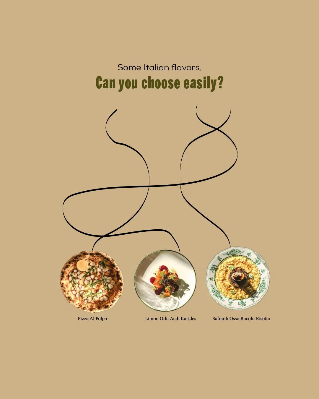 Three dishes of Italian food: Pizza Al Polpo, Lemon Otlu Açılı Karides, and Safranlı Osso Bucolu Risotto, with tricky line art above them.