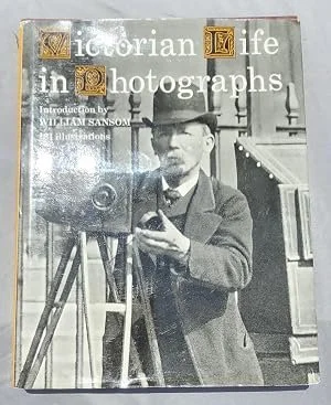 Victorian Life in Photographs by Harold Chapman