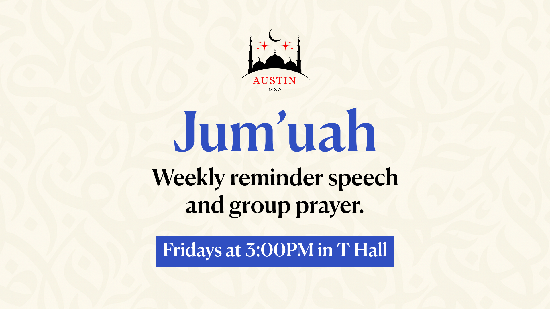 Jum’uah Prayer (T Hall)