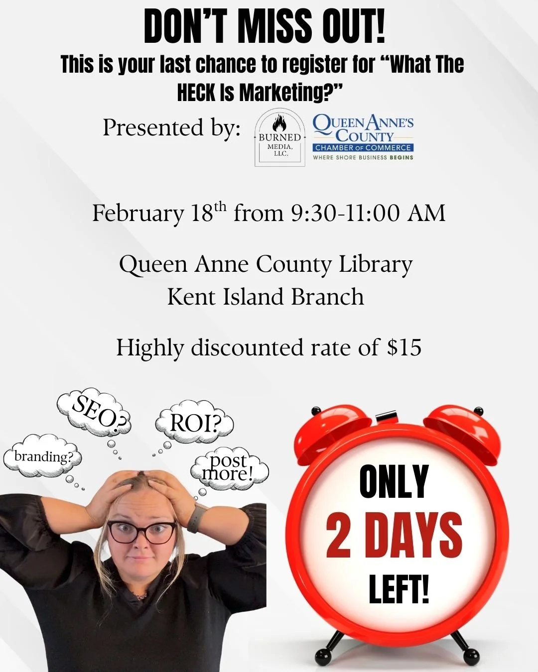 Final call for &ldquo;What the HECK Is Marketing?&rdquo; 
Registration closes in just two days &mdash; don&rsquo;t miss your chance to grab a seat!

For a limited time, tickets are just $15. Secure your spot now before this special pricing disappears