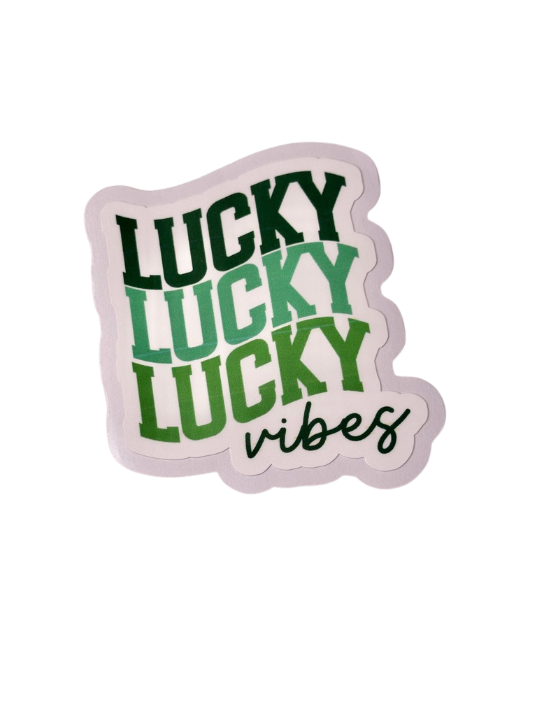 Lucky Lucky Lucky Vibes