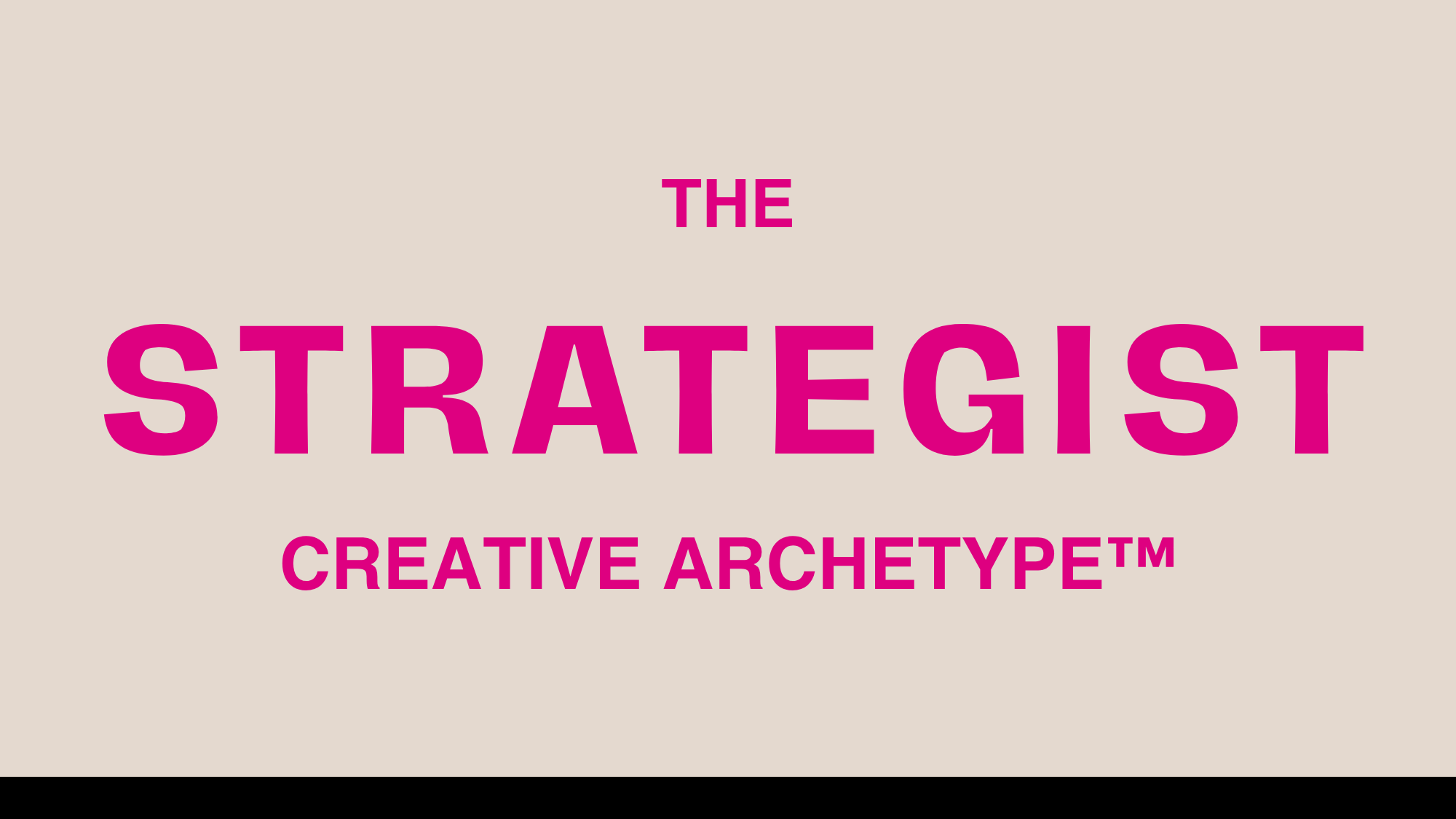 Text reading "The Strategist Creative Archetype" in bold magenta letters on a beige background.
