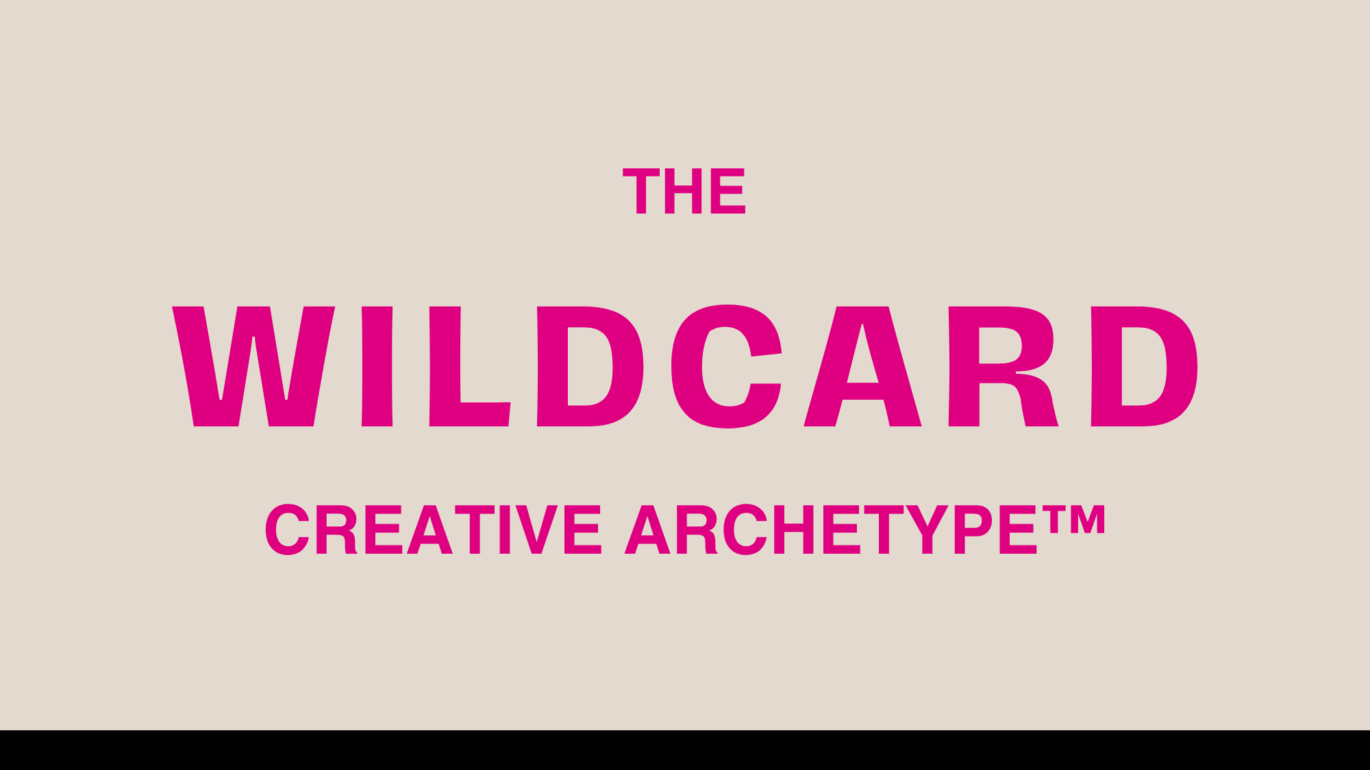 The Wildcard Creative Archetype