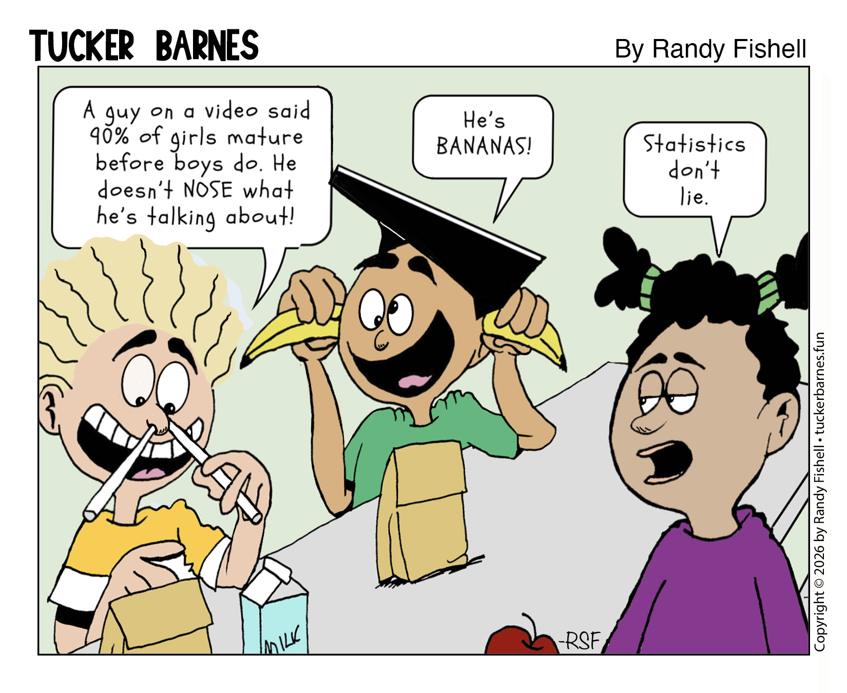 A cartoon comic strip featuring three children, with one of them holding a banana to his ear, and the other two talking. The child with the banana says, 'He's BANANAS!' The girl on the right says, 'Statistics don't lie.' The girl on the left is smili