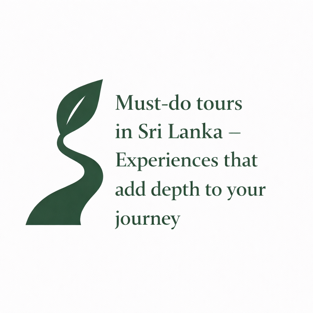 Must-do tours in Sri Lanka – Experiences that add depth to your journey