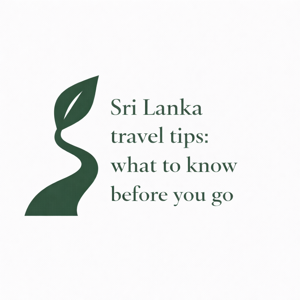 Sri Lanka travel tips what to know before you go