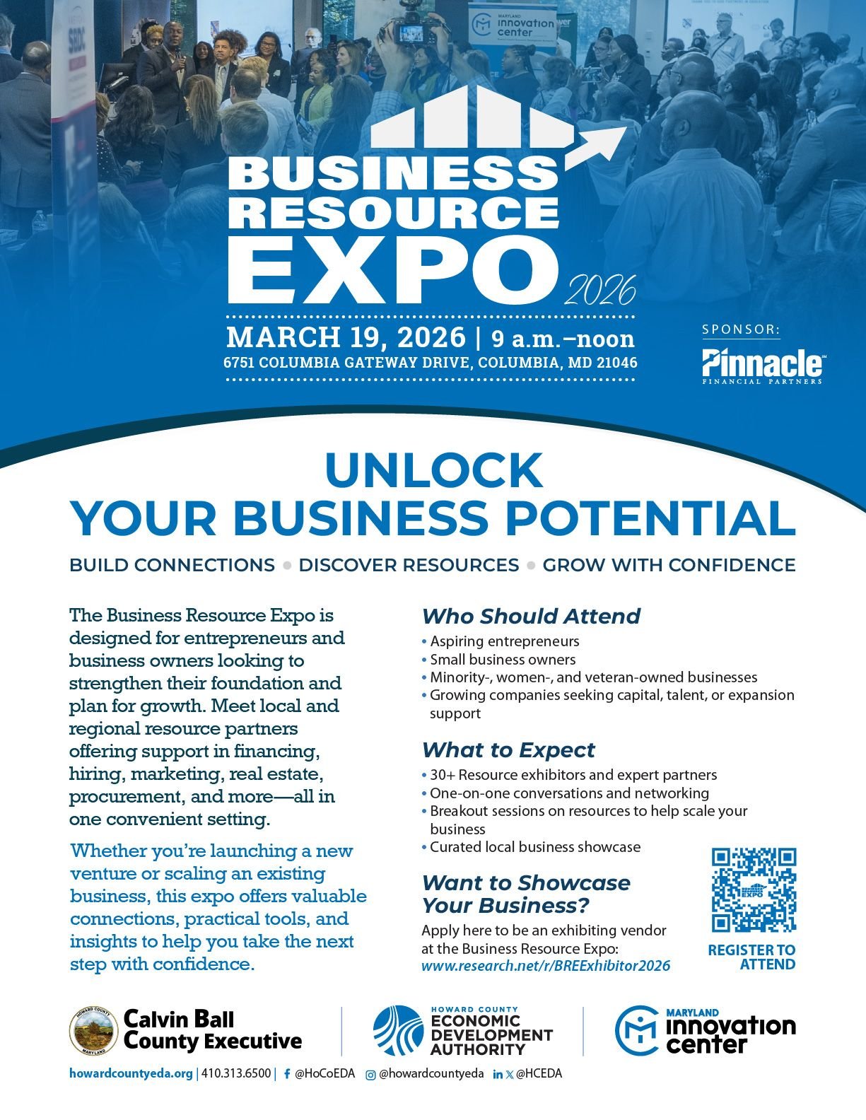 Flyer for the Business Resource Expo scheduled for March 19, 2026, from 9 a.m. to noon at 6751 Columbia Gateway Drive, Columbia, MD. The flyer includes information about registering to attend, the goal of the expo to connect entrepreneurs and business owners with regional resources, and the sponsors, including Pinnacle Financial Partners, Howard County Economic Development Authority, Maryland Innovation Center, and Calvin Ball County Executive.
