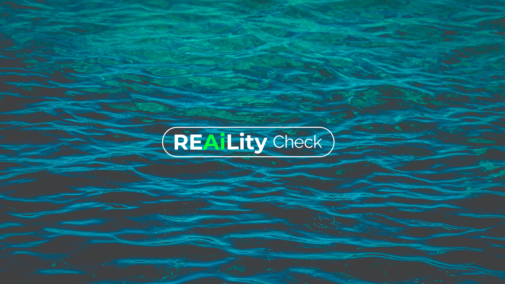 Close-up of water with the text 'REALity Check' overlayed
