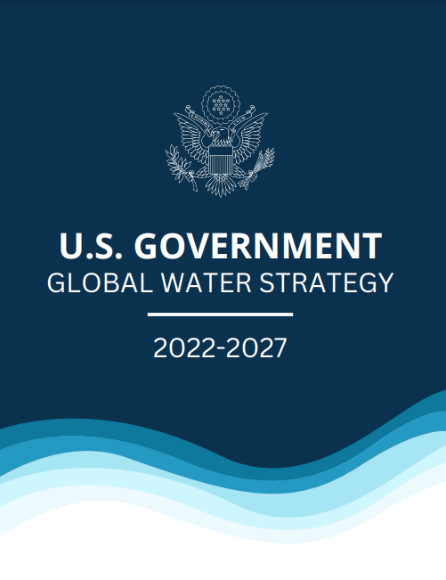 U.S. Government Global Water Strategy 2022-2027