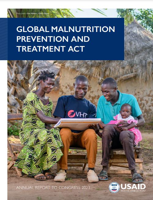 Global Malnutrition Prevention and Treatment Act - Annual Report to Congress 2023