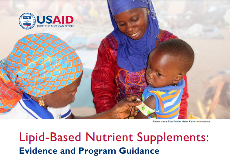 Lipid-Based Nutrient Supplements: Evidence and Program Guidance